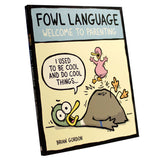 Fowl Language: Welcome to Parenting