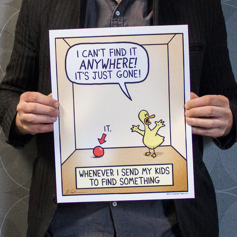 "Can't Find It" Print
