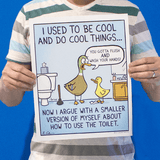 "I Used To Be Cool" Print
